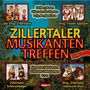 : Zillertaler Musikantentreffen, CD