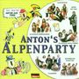 : Anton?s Alpenparty, CD