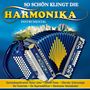 : So schön klingt die Harmonika, CD