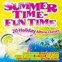 : Summer Time-Fun Time, CD