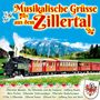 : Musikalische Grüße aus dem Zillertal, CD