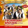 Tschirgant Spatzen: Ihre großen Erfolge, CD