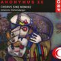 Chorus sine nomine - Anonymus XX, CD