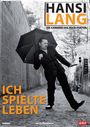 : Hansi Lang: Ich spielte das Leben - Die Karriere des Rock-Poeten, DVD