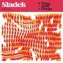 Sladek: Things Gotta Change, LP