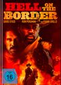 Wes Miller: Hell on the Border (Ultra HD Blu-ray & Blu-ray im Mediabook), UHD,BR