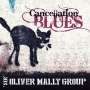 'Sir' Oliver Mally: Cancellation Blues, CD