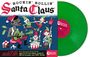 : Rockin Rollin Santa Claus (Green Vinyl), LP