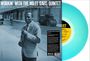 Miles Davis: Workin' With The Miles Davis Quintet (Transparent Turquoise Vinyl), LP