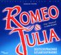 : Romeo & Julia (Deutschsprachige Gesamtaufnahme), CD,CD