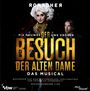 Moritz Schneider & Michael Reed: Der Besuch der alten Dame (Gesamtaufnahme Live), CD,CD