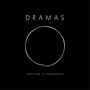 Dramas: Nothing Is Permanent, LP