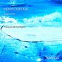 Denis Dufour: Avalanche op.82, CD