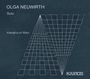 Olga Neuwirth (geb. 1968): Kammermusik - Solo, CD