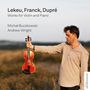 : Michal Buczkowski & Andrew Wright - Lekeu, Franck, Dupre, CD
