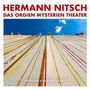 Hermann Nitsch: Das Orgien Mysterien Theater - Musik des 6-Tage-Spiels 2022, CD