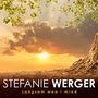 Stefanie Werger: Langsam wea i miad, CD