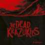 The Dead Krazukies: Northern Belle (Colored Vinyl), LP