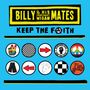 "Billy & His Imaginary Wigan Mates", "Keep the Faith". Bunte Icons: Peace-Zeichen, Schachbrettmuster, Pfeile, Roller, Kopf mit Irokesenschnitt.