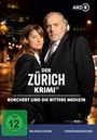 Hansjörg Thurn: Der Zürich Krimi (Folge 14): Borchert und die bittere Medizin, DVD