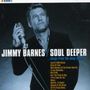 "Jimmy Barnes / Soul Deeper... songs from the deep south." Ein Mann hält ein Mikrofon, blauer Ton.
