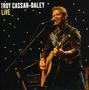 Troy Cassar-Daley: Live, CD