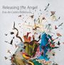 Eve de Castro-Robinson: Releasing the Angel, CD