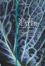 Nigel Slater: Tender Volume I, Buch