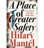 Hilary Mantel: A Place of Greater Safety, Buch