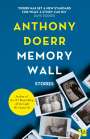 Anthony Doerr: Memory Wall, Buch