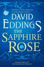 Zitat: „Sparhawk is the best-realised hero in modern fantasy“ von Telegraph. Titel: „The Sapphire Rose“. Name: David Eddings.