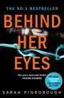 Sarah Pinborough: Behind Her Eyes, Buch