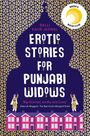 Balli Kaur Jaswal: Erotic Stories for Punjabi Widows, Buch