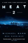 Michael Mann: Heat 2, Buch