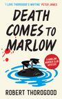 Robert Thorogood: Death Comes to Marlow, Buch