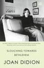 Joan Didion: Slouching Towards Bethlehem, Buch