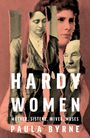 Paula Byrne: Hardy Women, Buch