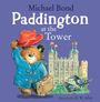 Michael Bond: Paddington at the Tower, Buch