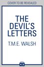 T. M. E. Walsh: The Devil's Letters, Buch