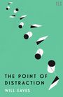 Will Eaves: Point of Distraction, Buch