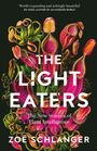 Zoe Schlanger: The Light Eaters, Buch