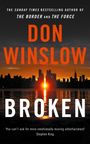 Don Winslow: Broken, Buch