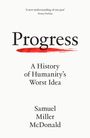 Samuel Miller McDonald: Progress, Buch