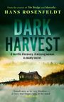 Hans Rosenfeldt: Dark Harvest, Buch