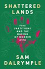 Sam Dalrymple: Shattered Lands, Buch