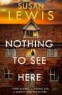 Susan Lewis: Nothing to See Here, Buch