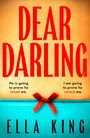 Ella King: Dear Darling Exaiie Pb, Buch