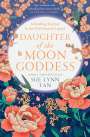 Sue Lynn Tan: Daughter of the Moon Goddess, Buch