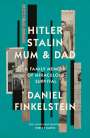 Daniel Finkelstein: Hitler, Stalin, Mum and Dad, Buch