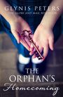 Glynis Peters: The Orphan's Homecoming, Buch